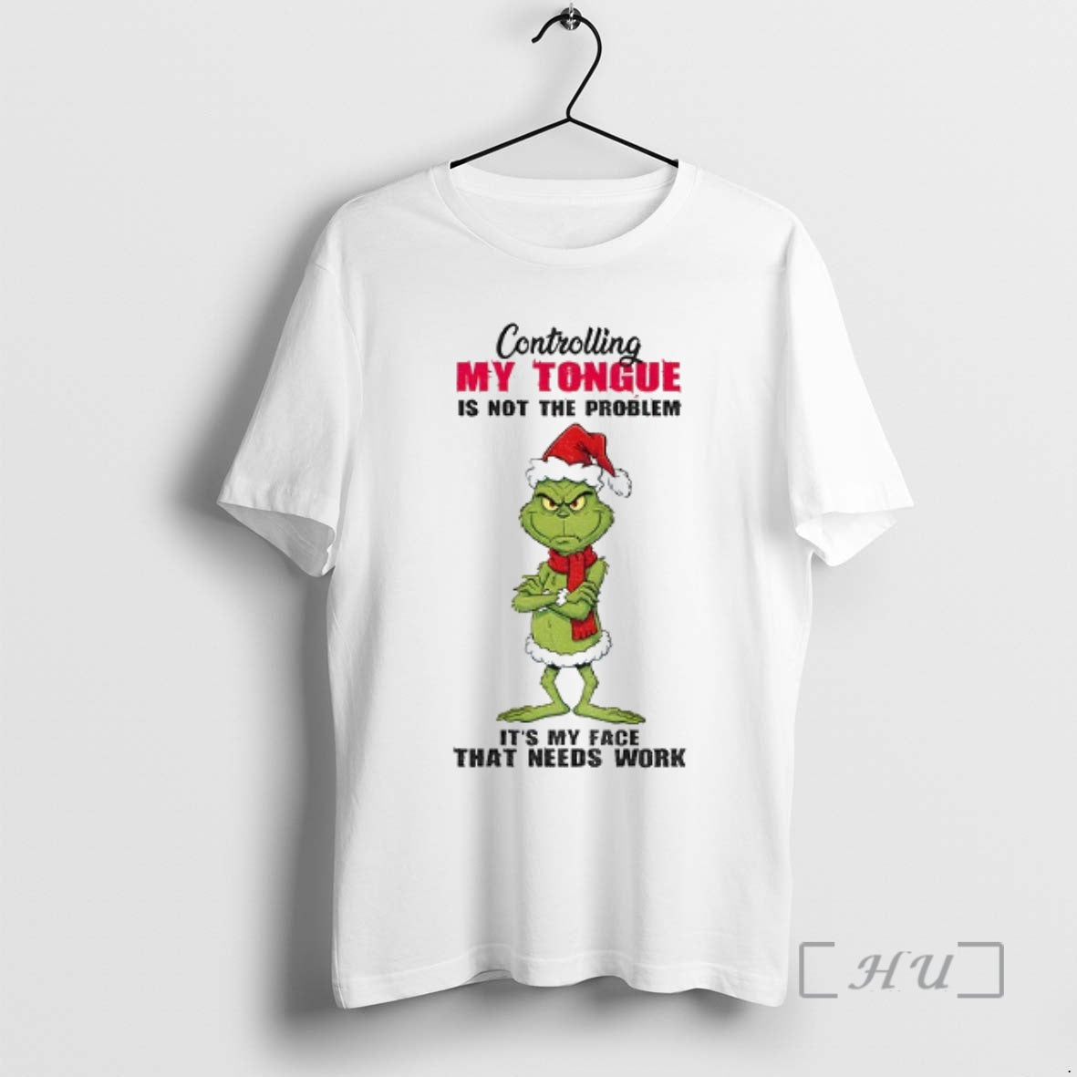 Officials Grinch Santa Controlling My Tongue Is Not The Problem Its My Face That Needs