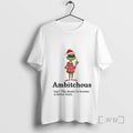 Officials Grinch Santa Hat Ambitchous Definition The Desire To Become A Better Bitch Christmas Premium