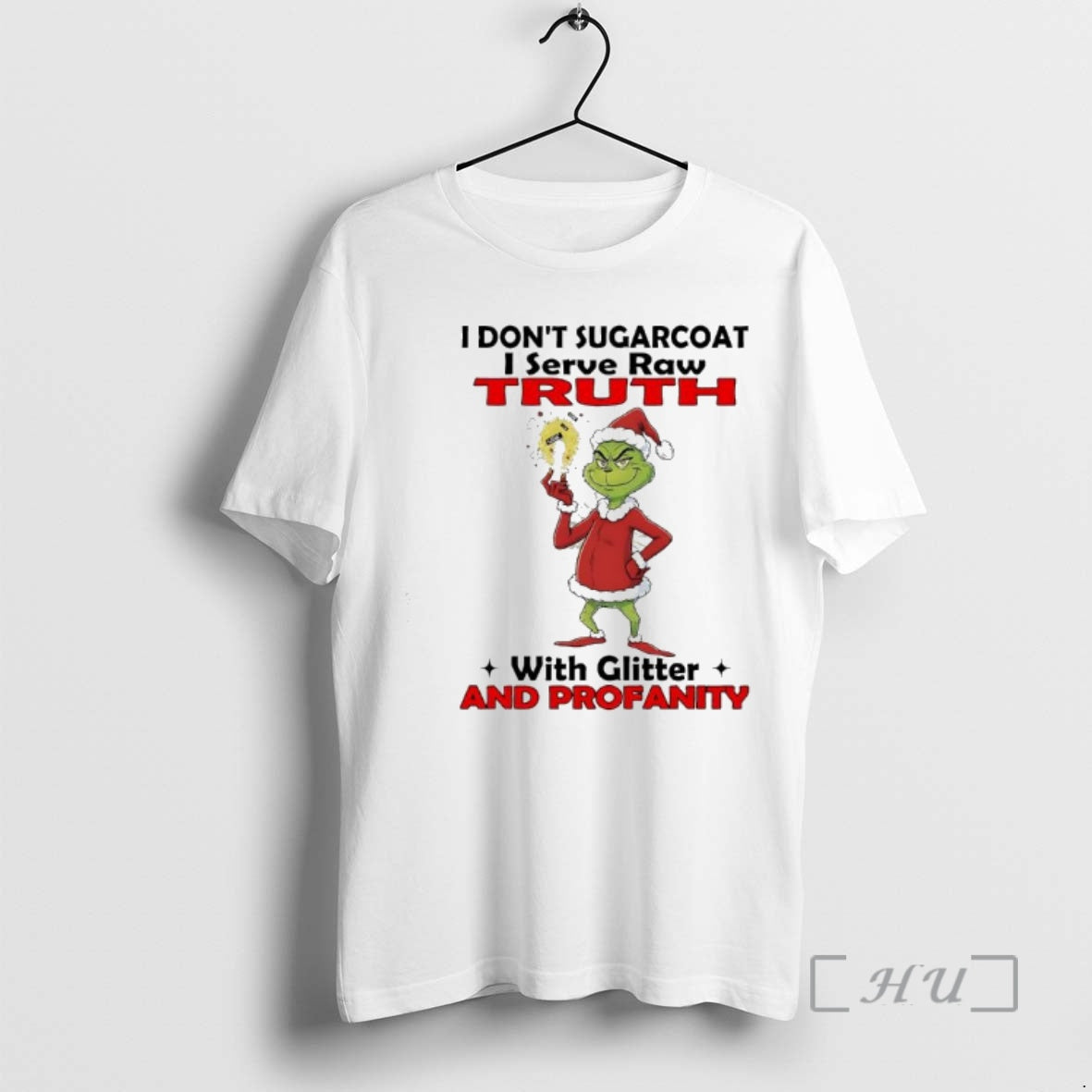 Officials Grinch Santa I Dont Sugarcoat I Serve Raw Truth With Glitter And Profanity Premium