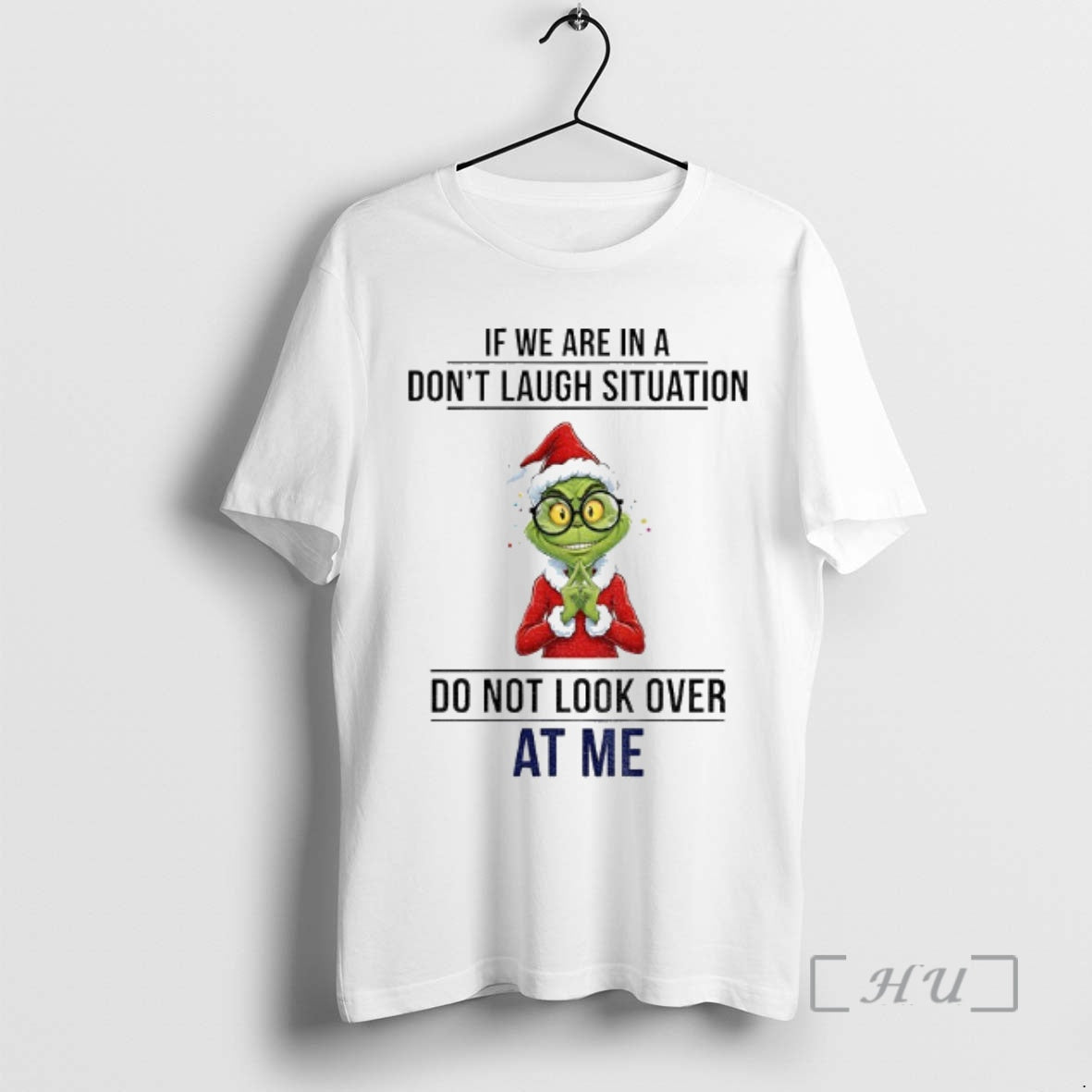 Officials Grinch Santa If We Are In A Dont Laugh Situation Do Not Look Over