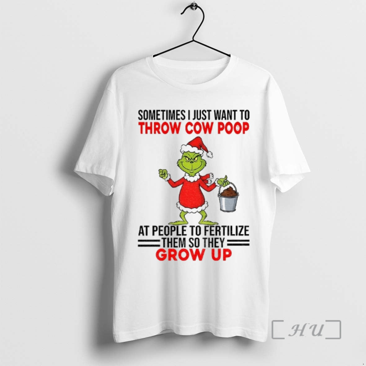 Officials Grinch Santa Sometimes I Just Want To Throw Cow Poop At People To Fertilize