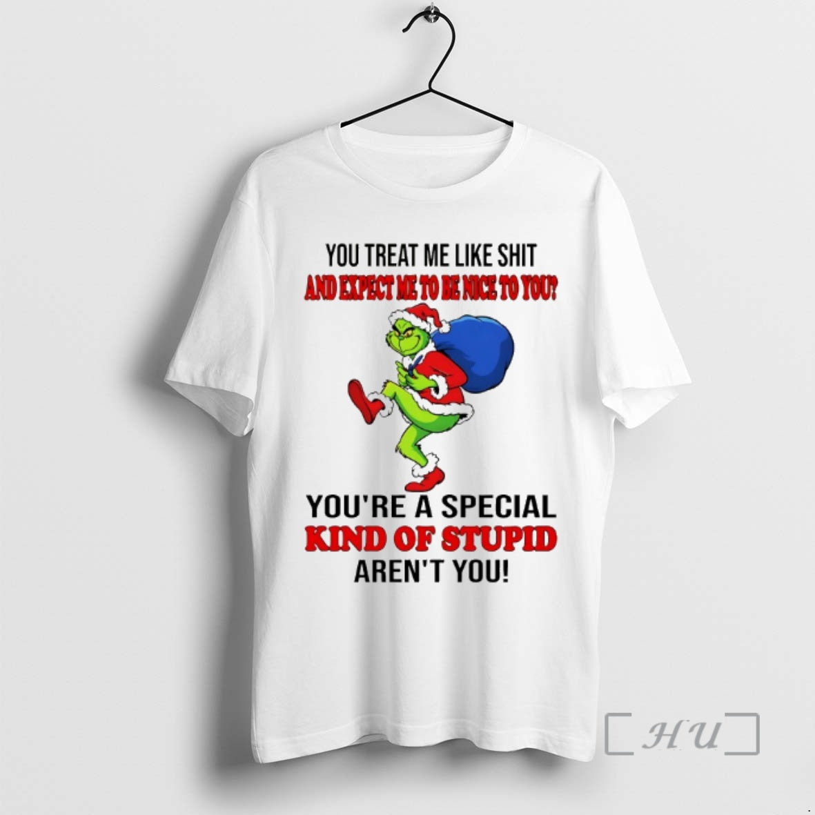 Officials Grinch You Treat Me Like Shit And Expect Ne To Be Nice To You
