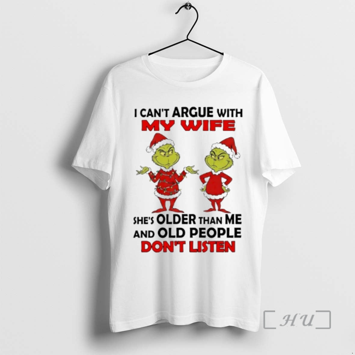Officials Grinch I Cant Argue With My Wife Shes Older Than Me And Old People