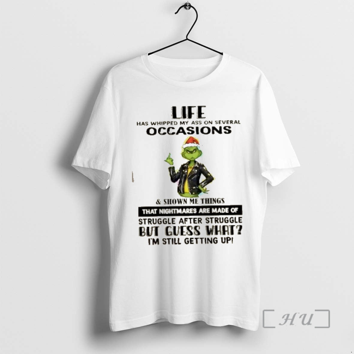 Officials Grinch Life Has Whipped My Ass On Several Occasions Christmas Premium T Shirts Sweater