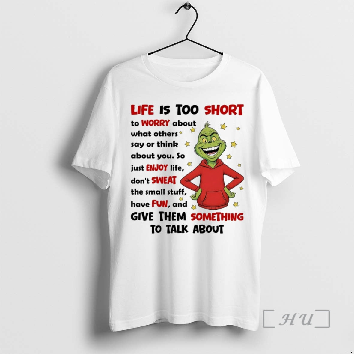 Officials Grinch Life Is Too Short Give Them Something To Talk About Circle Premium