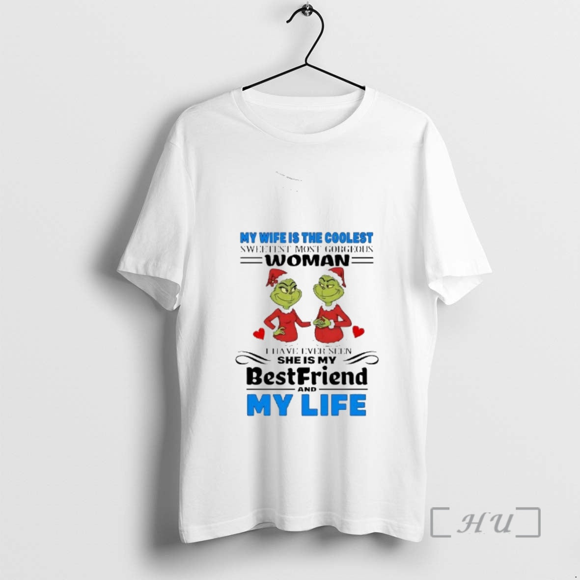 Officials Grinch My Wife Is The Coolest Sweetest Most Gorgedus Woman Christmas Premium T Shirts