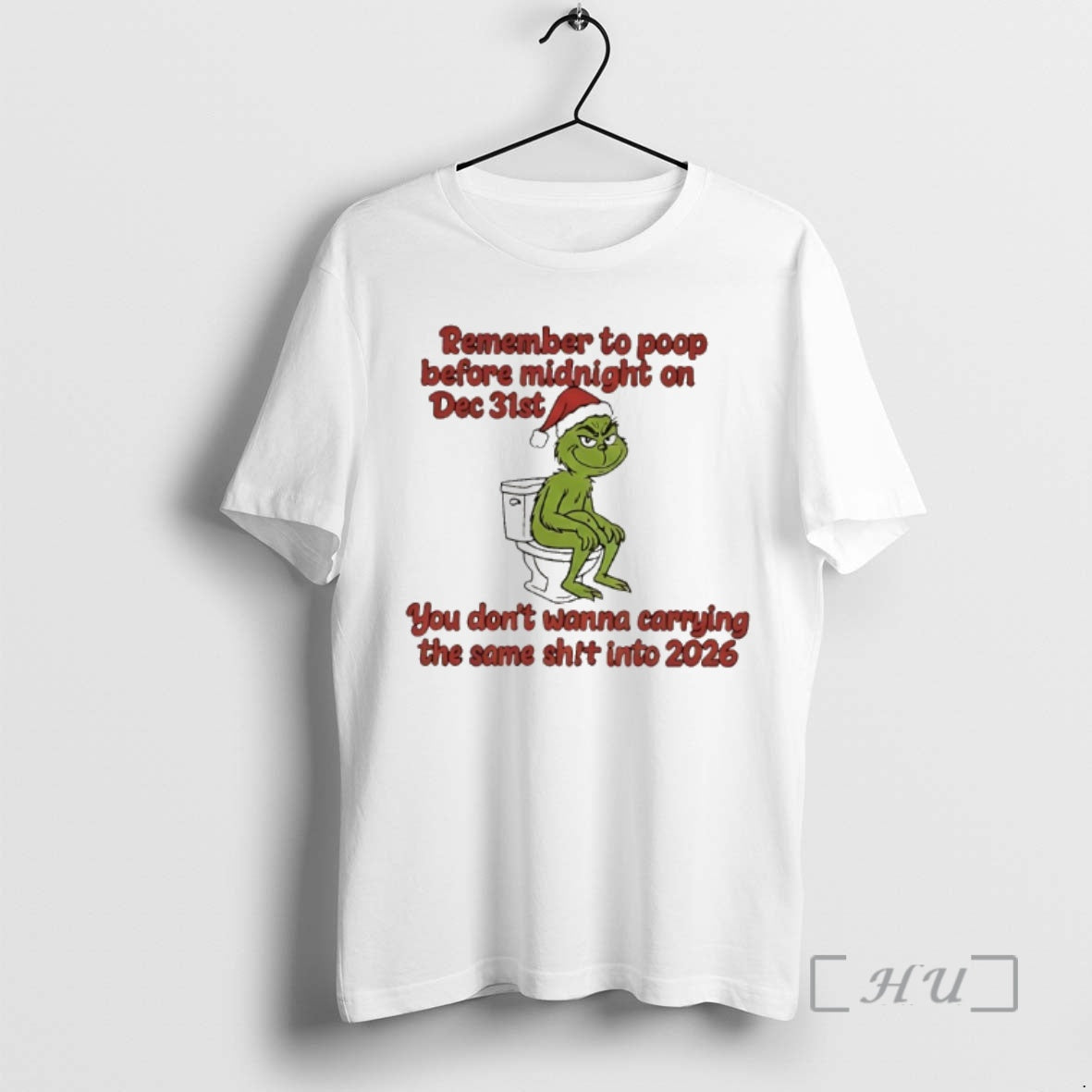 Officials Grinch On Toilet Remember To Poop Before Midnight On Dec 31st You Dont Wanna