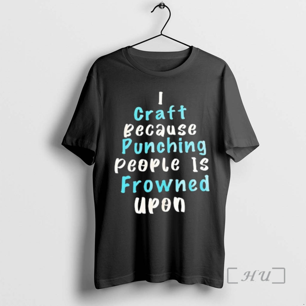 Officials I Craft Because Punching People Is Frowned Upon