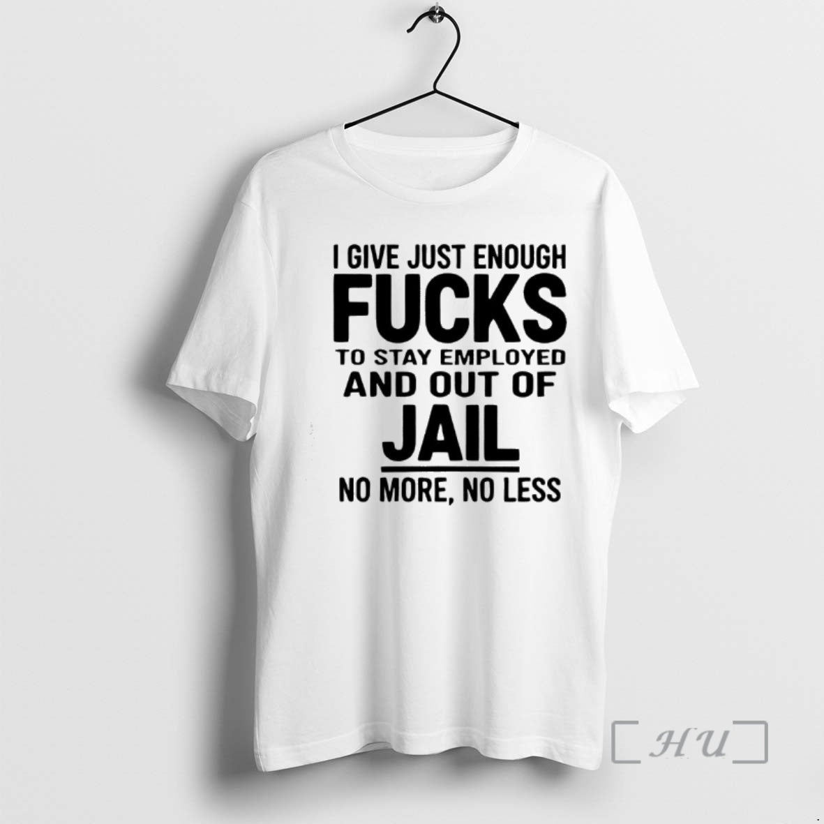 Officials I Give Just Enough Fucks To Stay Employed And Out Of Jail Text Premium