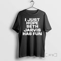 Officials I Just Hope Seth Jarvis Has Fun Text
