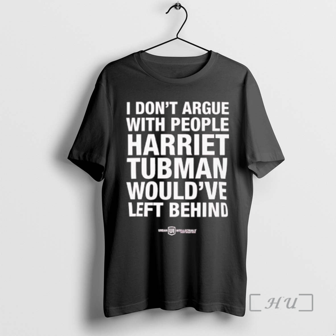Officials I Dont Argue With People Harriet Tubman Wouldve Left Behind Urban Intellectuals Premium