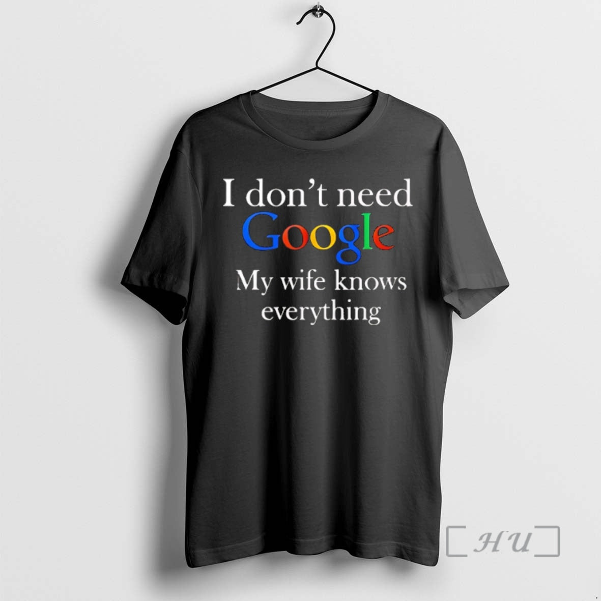 Officials I Dont Need Google My Wife Knows Everything