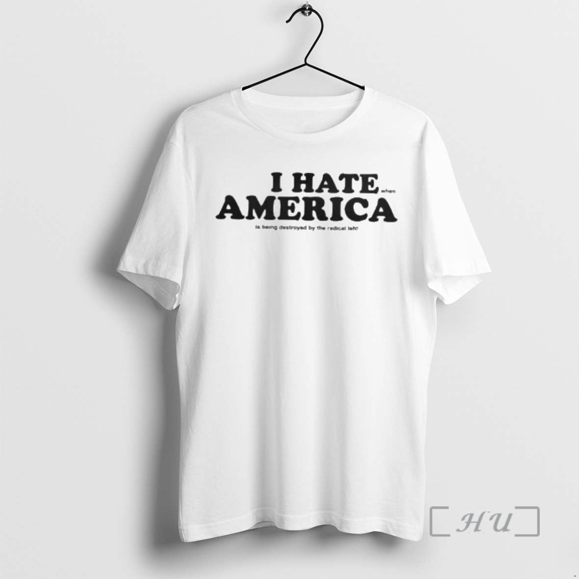 Officials I Hate When America Is Being Destroyed By The Radical Left Premium T Shirts