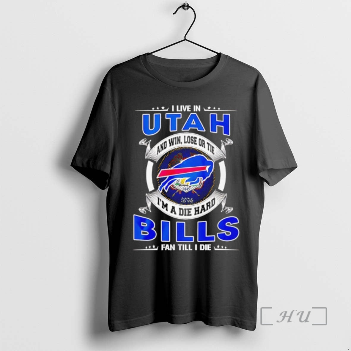 Officials I Live In Utah And Win Lose Or Tie Im A Die Hard Bills