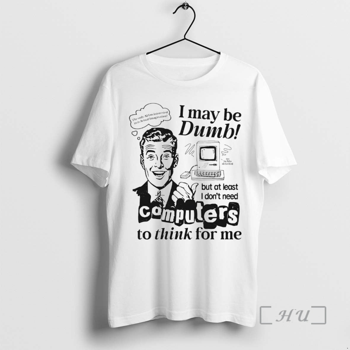 Officials I May Be Dumb Computer To Think For Me