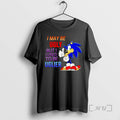 Officials I May Be Ugly But I Used To Be Uglier Premium T Shirts Sweater