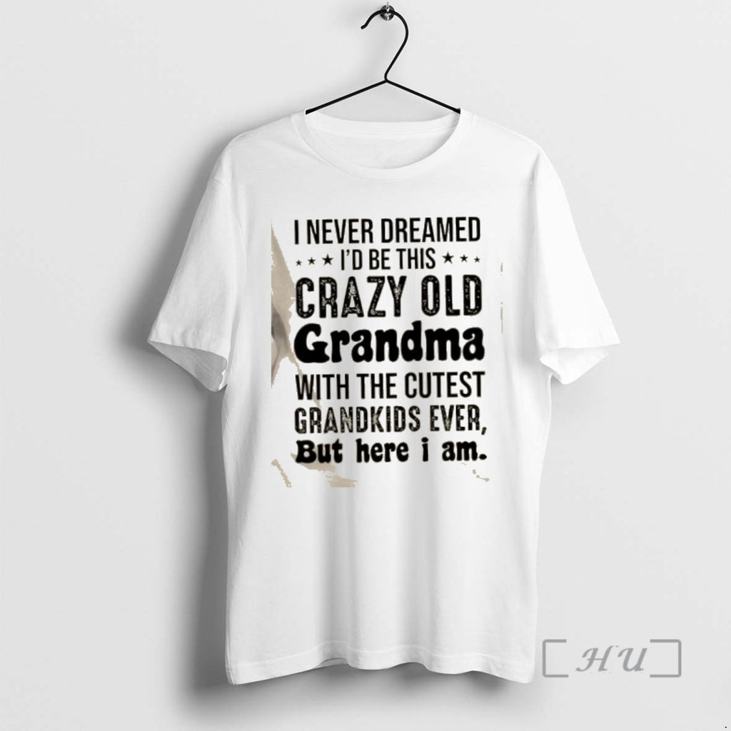 Officials I Never Dreamed Id Be This Crazy Old Grandma With The Cutest Grandkids Ever