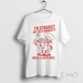 Officials Im Straight But So Is Spaghetti Until It Gets Wet Premium T Shirts Sweater