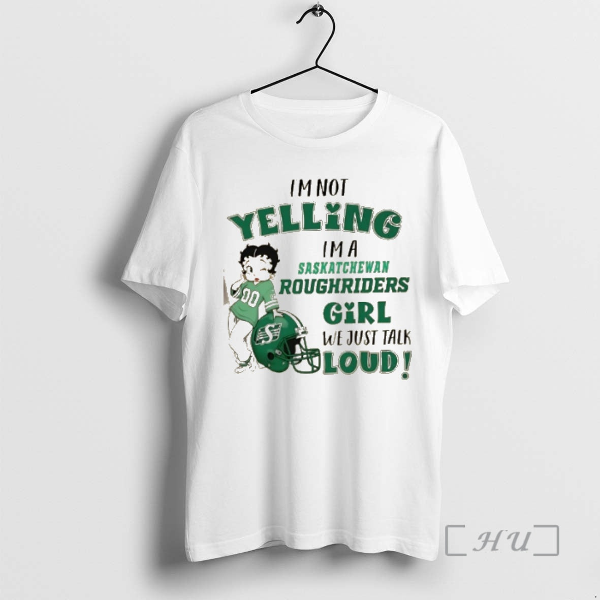 Officials Im Not Yelling Im A Saskatchewan Roughriders Girl We Just Talk Loud Premium