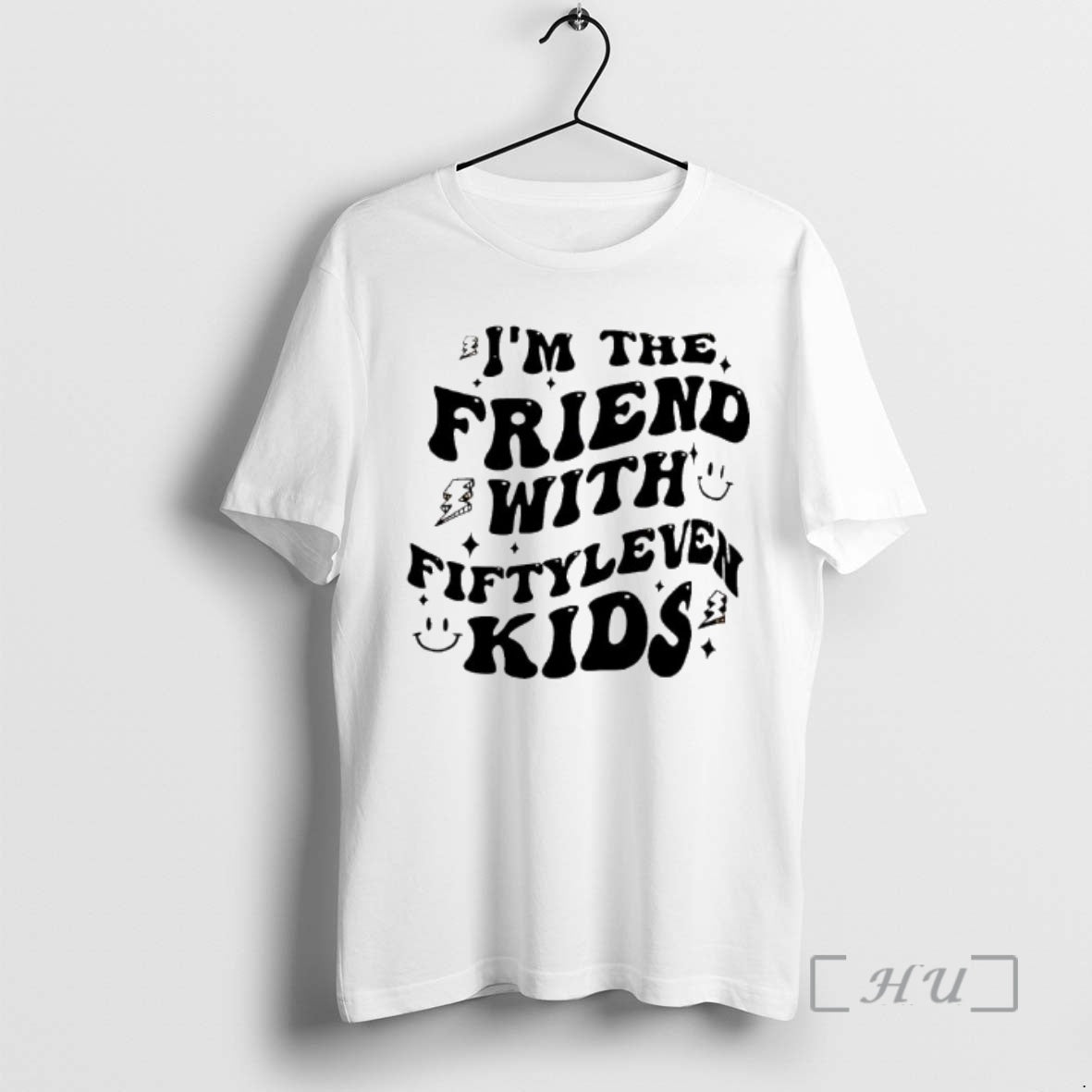 Officials Im The Friend With Fiftleleven Kids Text