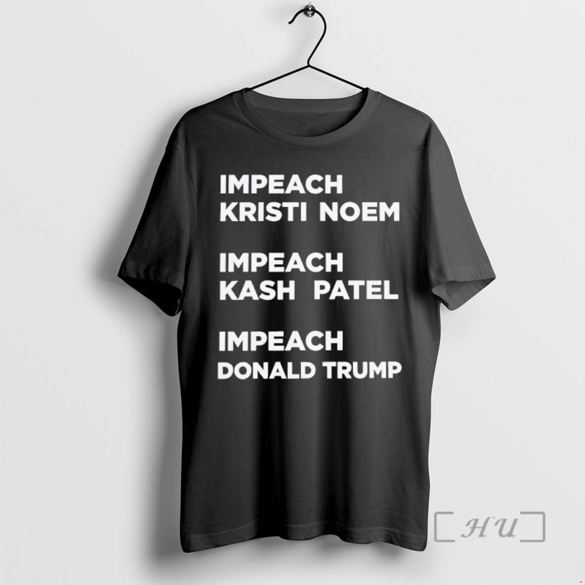 Officials Impeach Kristi Noem Impeach Kash Patel Impeach Donald Trump