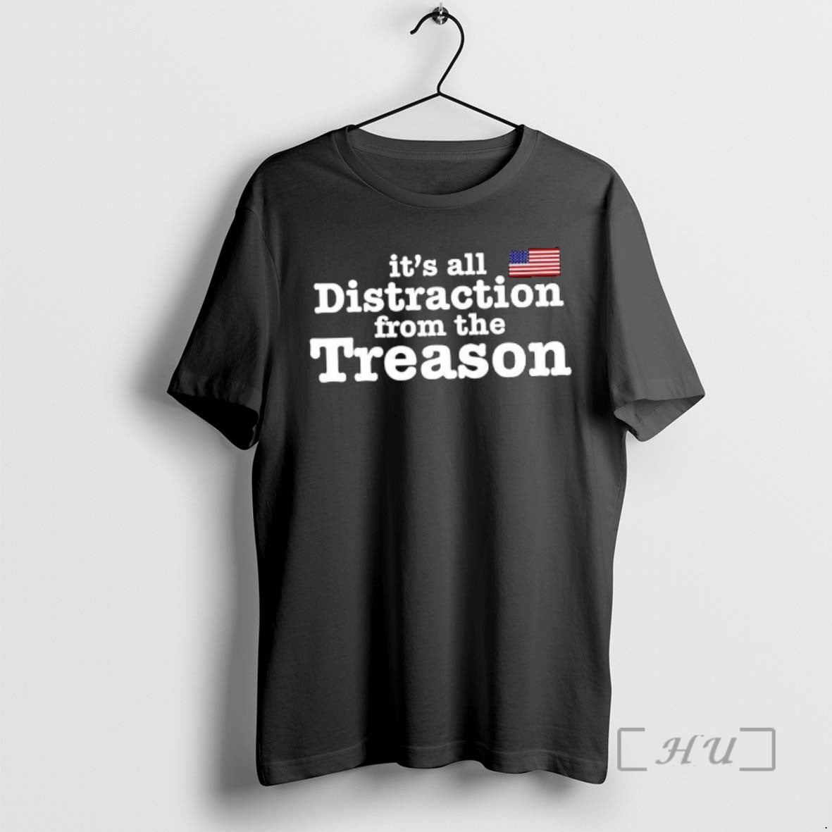 Officials Its All Distraction From The Treason American Flag