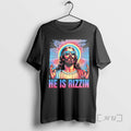 Officials Jesus He Is Rizzin