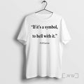 Officials Jonathan Roumie Flannery Oconnor Quote If Its Just A Symbol To Hell With It
