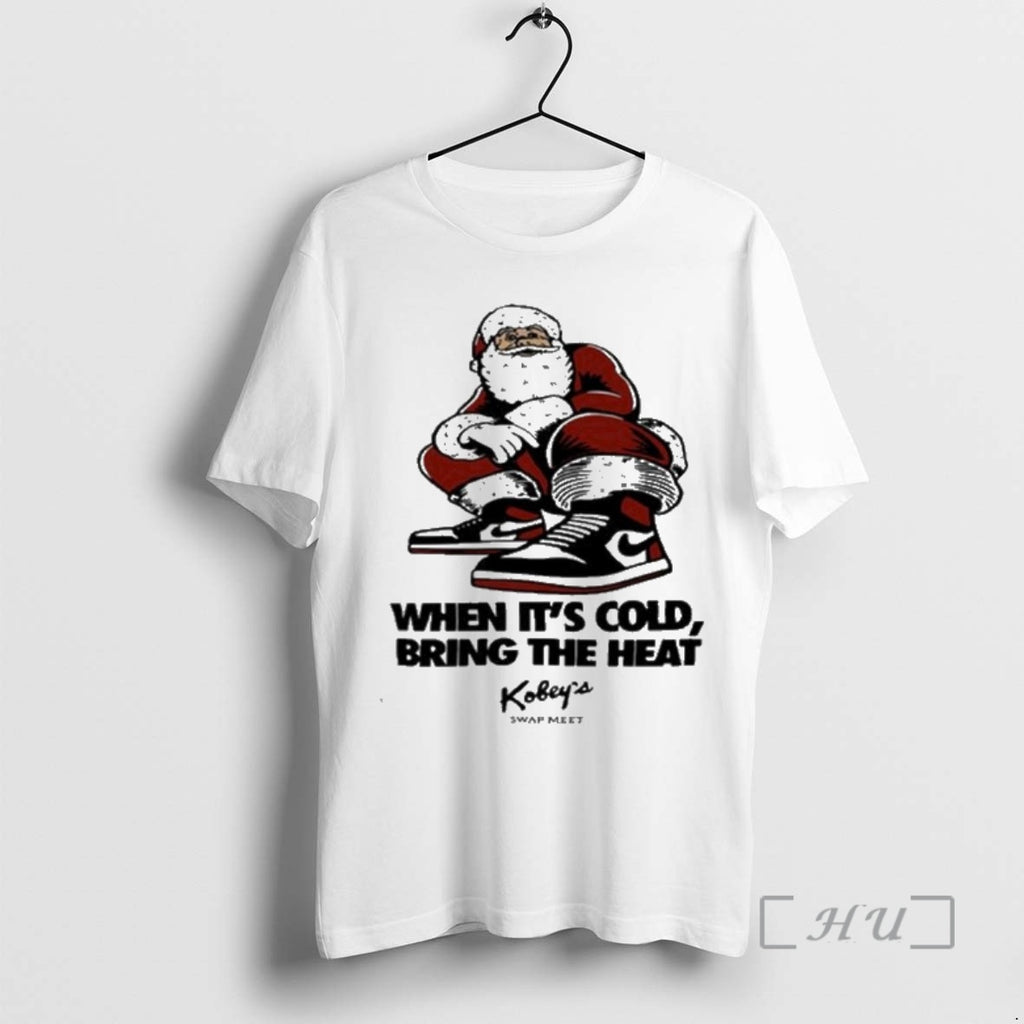 Officials Kobeys Swap Meet White Tee When Its Cold Bring The Heat Premium T Shirts