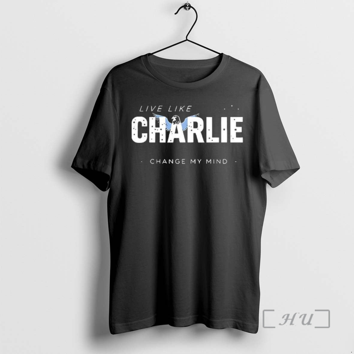 Officials Live Like Charlie Change My Mind