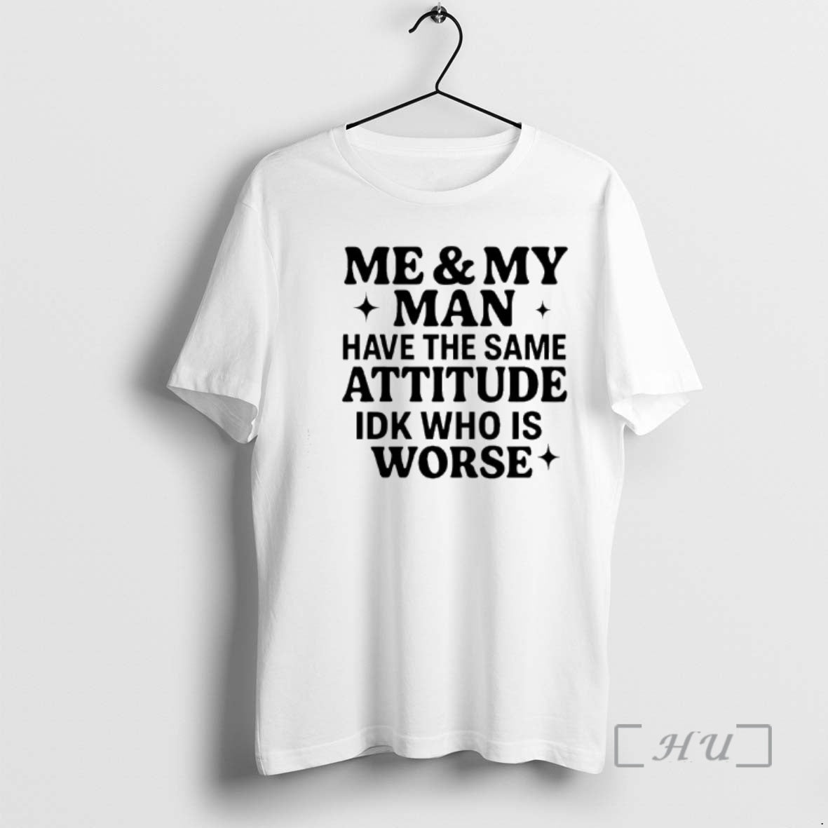 Officials Me My Man Have The Same Attitude Idk Who Is Worse Premium T Shirts