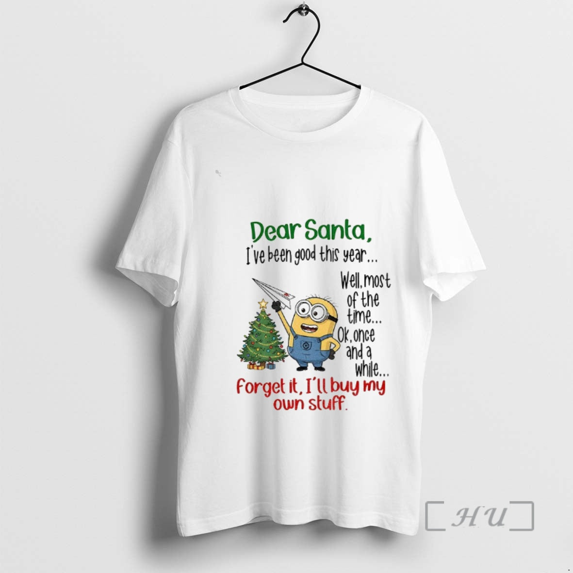 Officials Minion Christmas Tree Dear Santa Ive Been Good This Year Well Most Of The