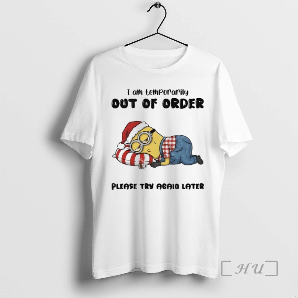 Officials Minion I Am Temporarily Out Of Order Please Try Again Later Premium T Shirts