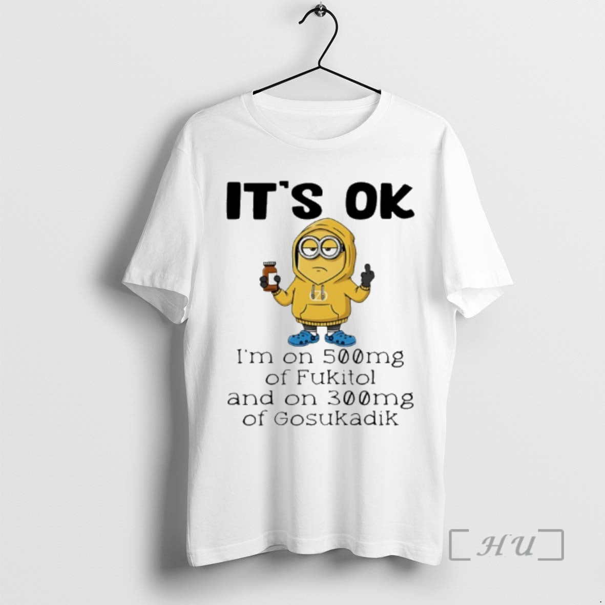 Officials Minion Its Ok Im On 500mg Of Fukitol And On 300mg Of Gosukadik Premium