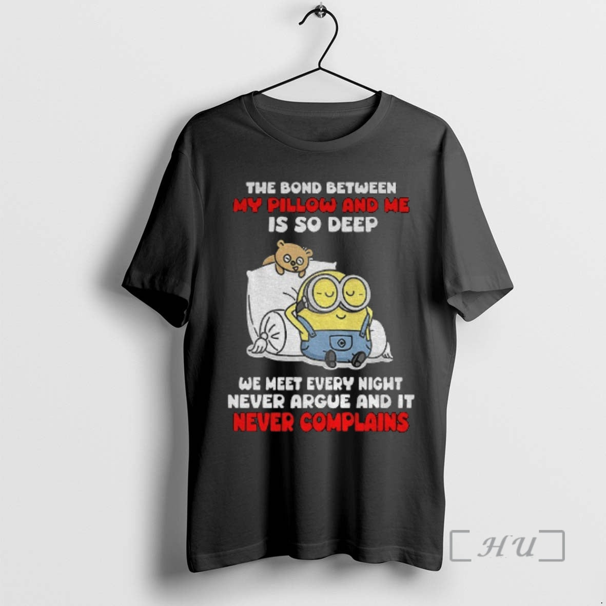 Officials Minion The Bond Between My Pillow And Me Is So Deep We Meet Every