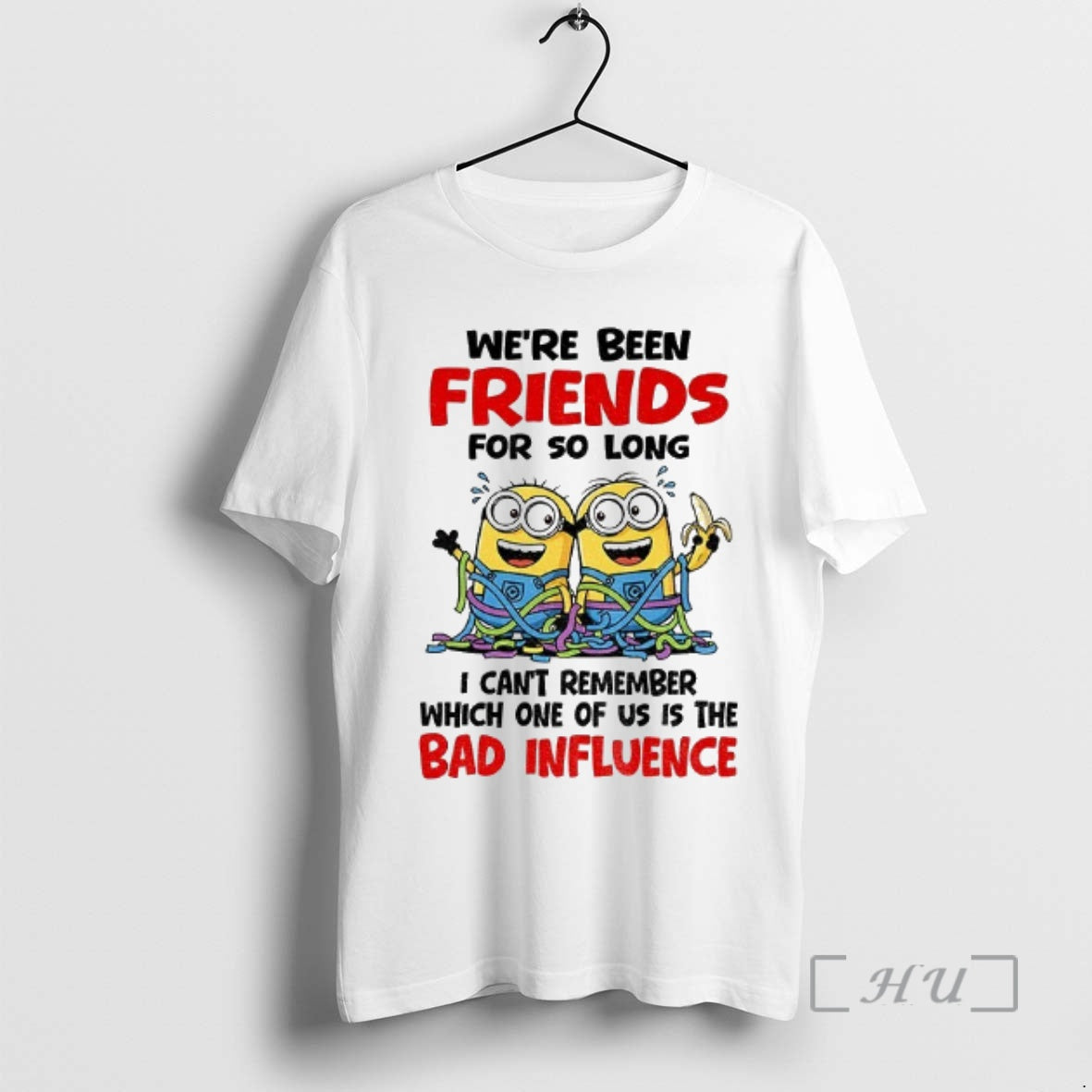 Officials Minion Weve Been Friends For So Long I Cant Remember Which One Of Us