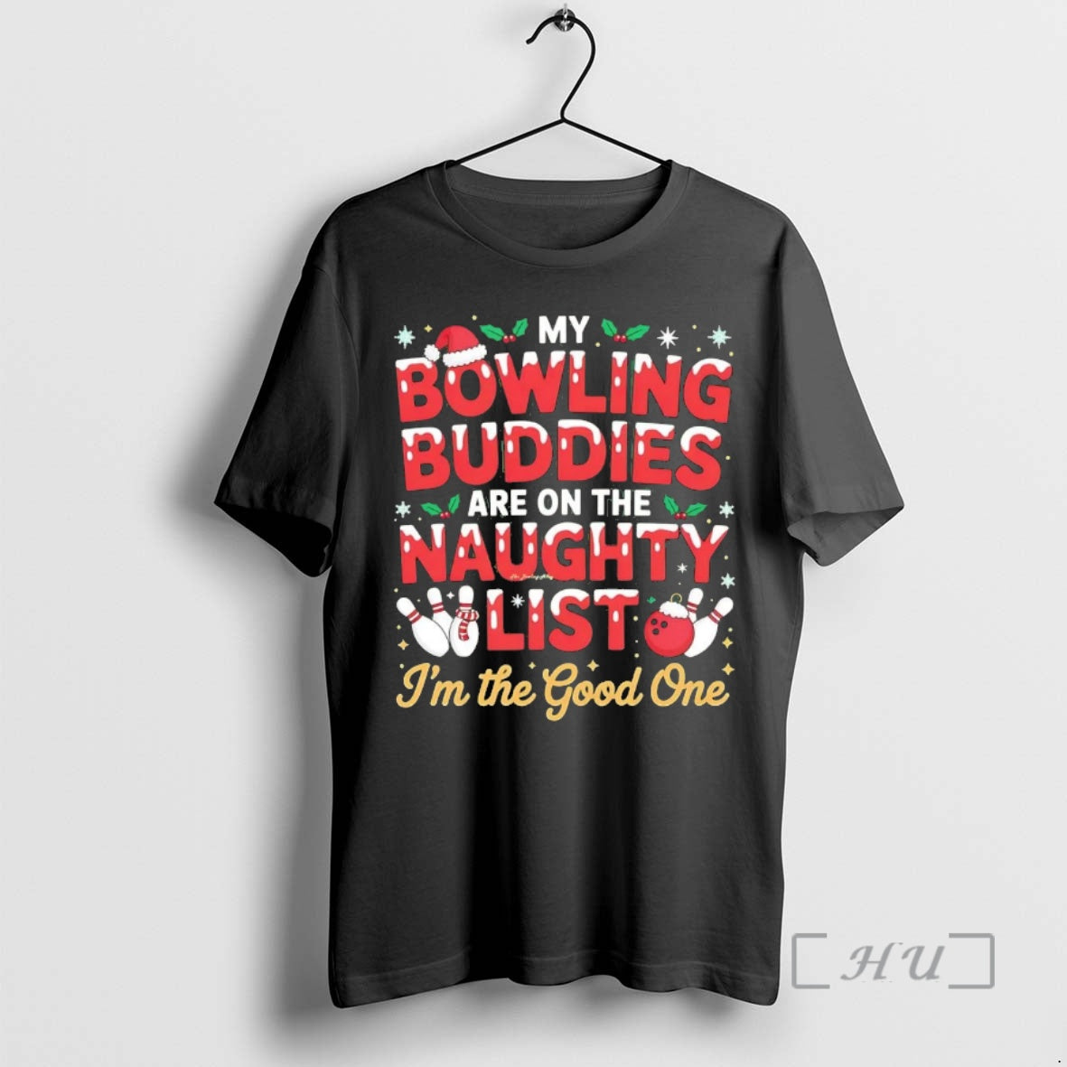 Officials My Bowling Buddies Are On The Naughty List Im The Good One Christmas Chriast