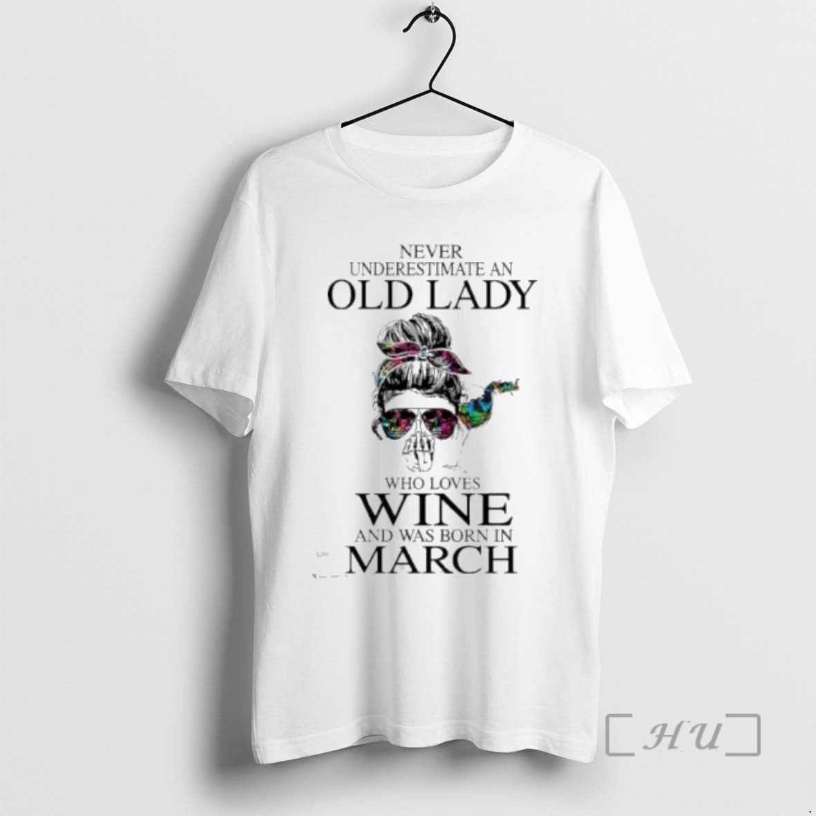 Officials Never Underestimate An Old Lady Who Loves Wine And Was Born In March Premium