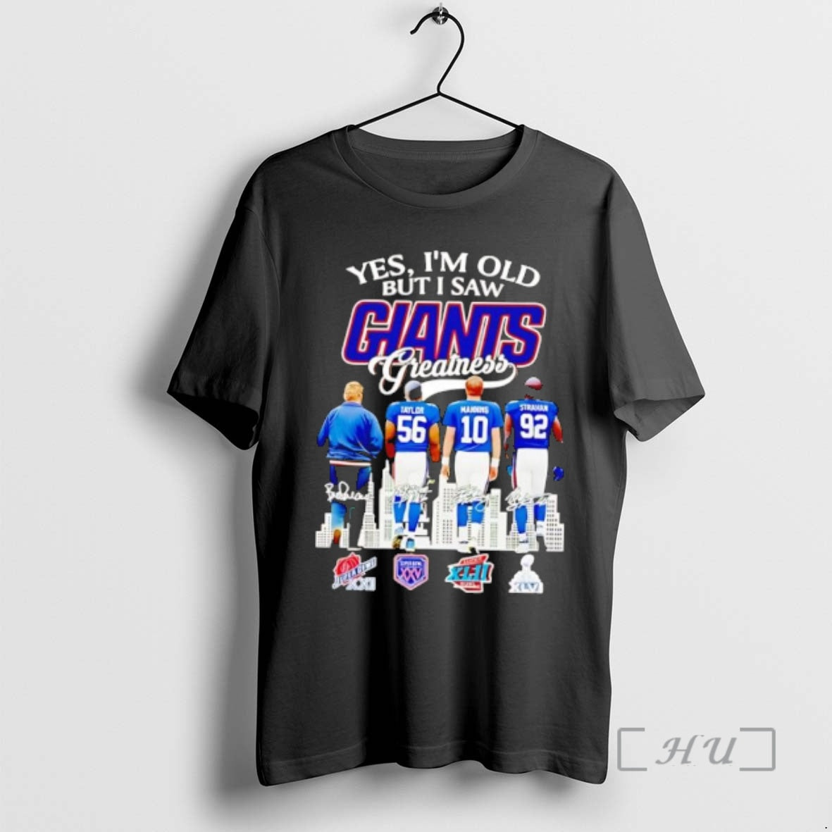 Officials New York Giants Yes I Am Old But I Saw Greatness Giants 2025 Signature