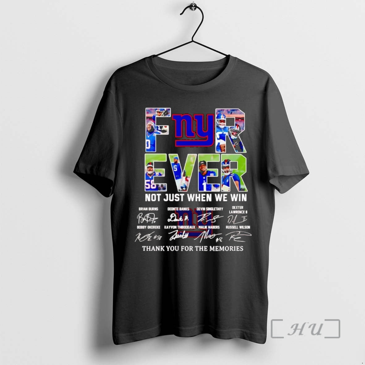 Officials New York Giants Forever Not Just When We Win Players Signatures Premium T Shirts