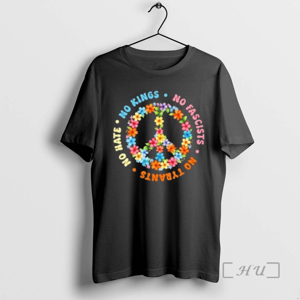 Officials No Kings No Fascists No Tyrants No Hate Flower