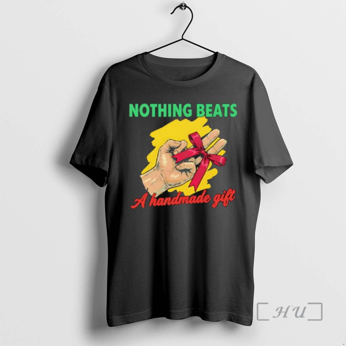 Officials Nothing Beats A Handmade Gift Graphic
