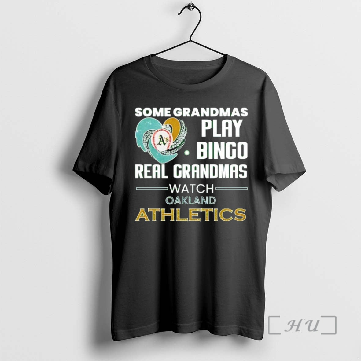 Officials Oakland Athletics Some Grandmas Play Bingo Real Grandmas Watch Diamond Heart Shape Premium
