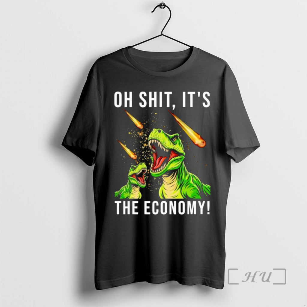 Officials Oh Shit Its The Economy T Rex
