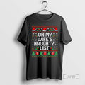 Officials On My Wifes Naughty List Husband Ugly Christmas