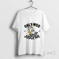 Officials Only Wod Can Judge Me