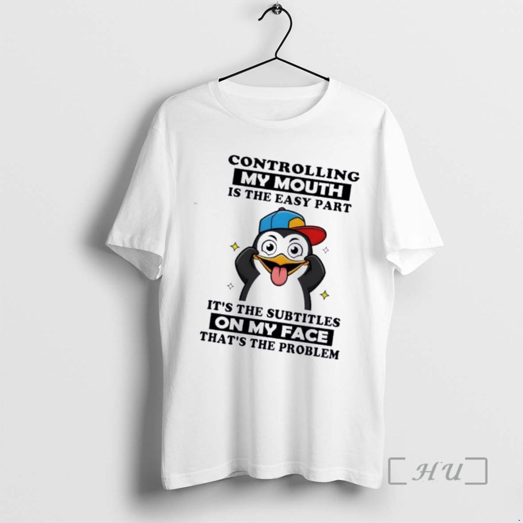 Officials Penguin Controlling My Mouth Is The Easy Part Its The Subtitles On My Face