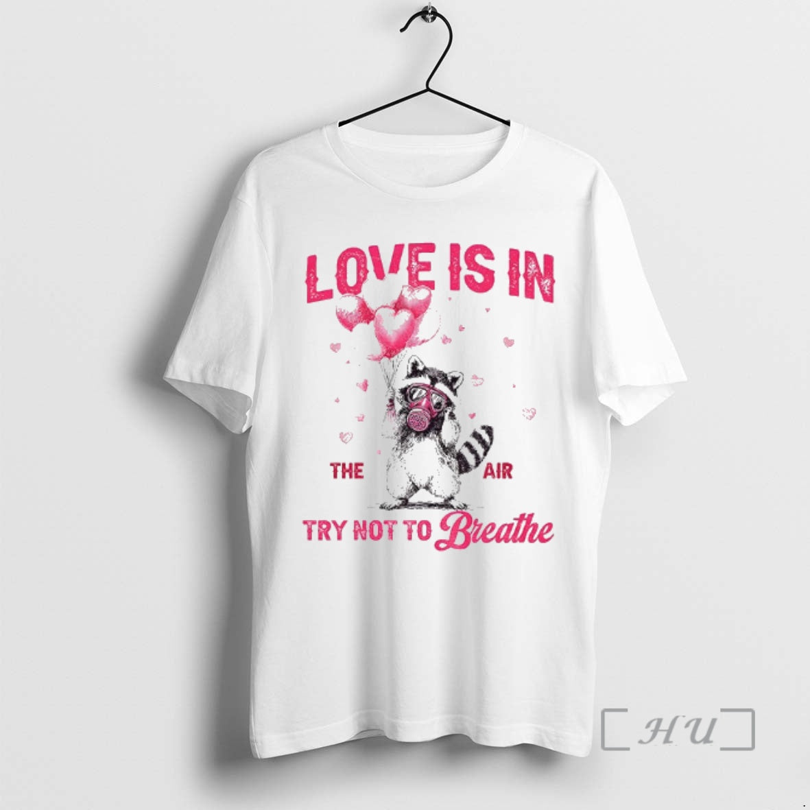 Officials Raccoon Valentines Day Love Is In The Air Try Not To Breathe Premium
