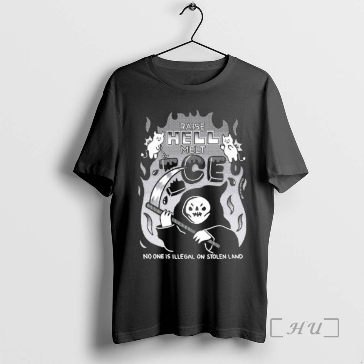 Officials Raise Hell Melt Ice No One Is Illegal On Stolen Land Premium T Shirts