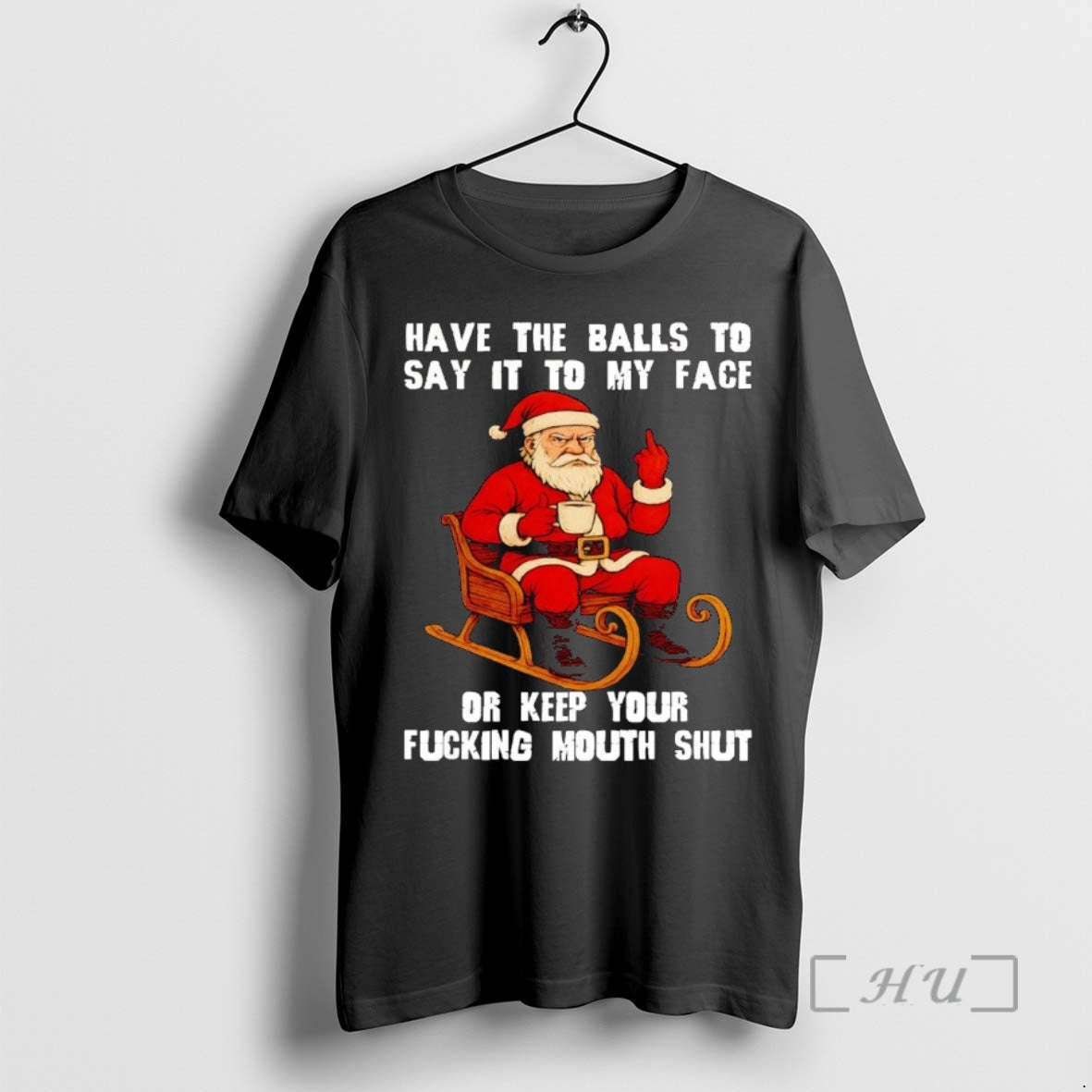 Officials Santa Have The Balls To Say It To My Face Christmas Premium T Shirts